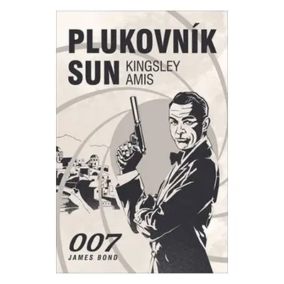 Plukovník Sun - Kingsley Amis