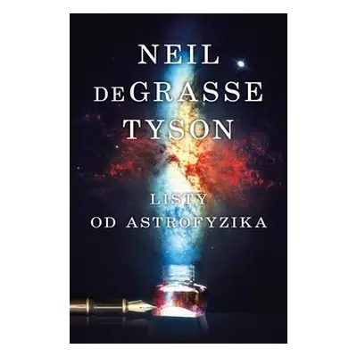 Listy od astrofyzika - Neil deGrasse Tyson