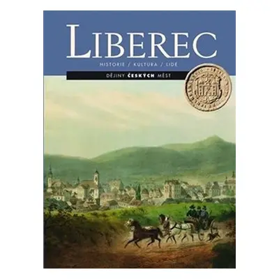 Liberec - Historie, kultura, lidé - Miloslava Melanová