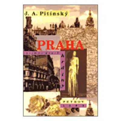 Praha - Jan Antonín Pitínský