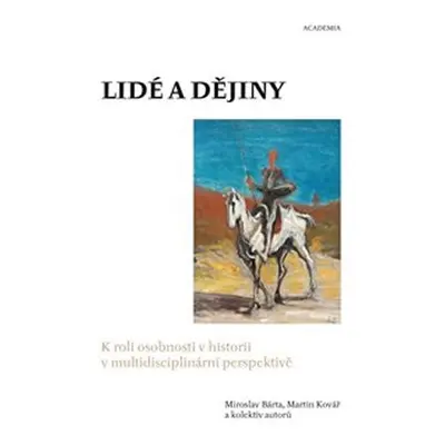 Lidé a dějiny - Miroslav Bárta