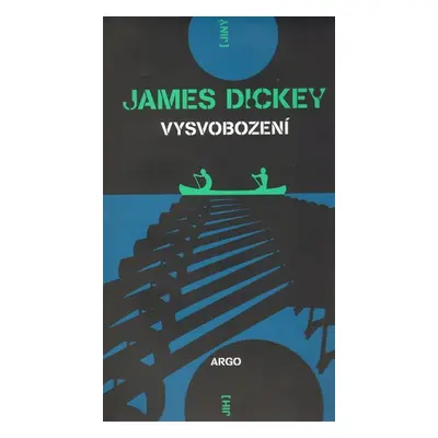 Vysvobození - James Dickey