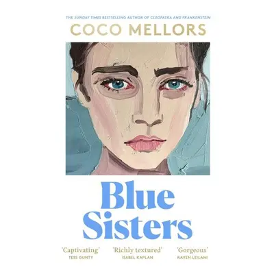 Blue Sisters, 1. vydání - Coco Mellors