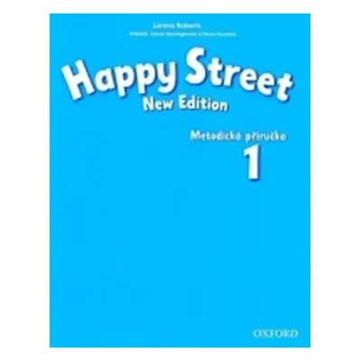 Happy Street 1 Metodická Příručka (New Edition) - Stella Maidment