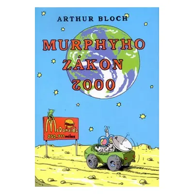 Murphyho zákon 2000 - Arthur Bloch