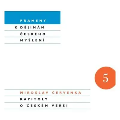 Kapitoly o českém verši - Miroslav Červenka