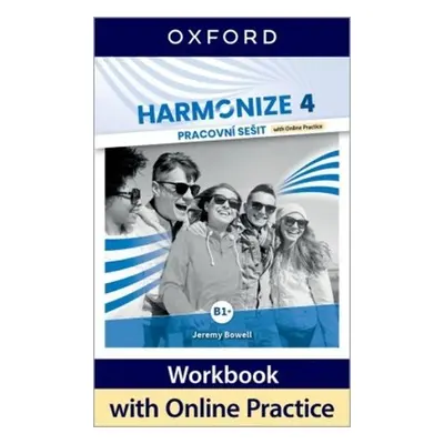 Harmonize 4 WB with Online Practice Czech edition - Jeremy Bowell