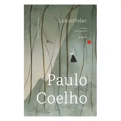 Lukostřelec - Paulo Coelho