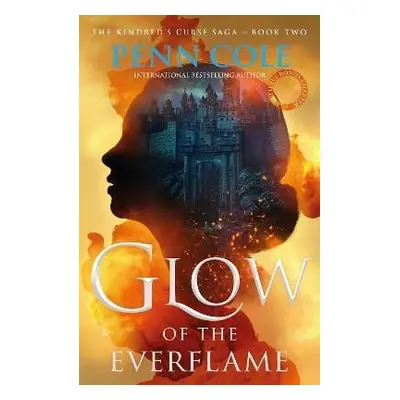 Glow of the Everflame - Penn Cole