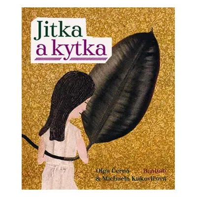 Jitka a kytka - Olga Černá