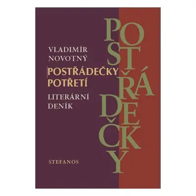 Postřádečky potřetí - Literární deník - Vladimír Novotný