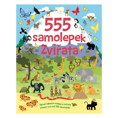 555 samolepek Zvířata - Susan Mayes