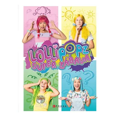 Lollipopz - Super zábava, 2. vydání - Lollipopz