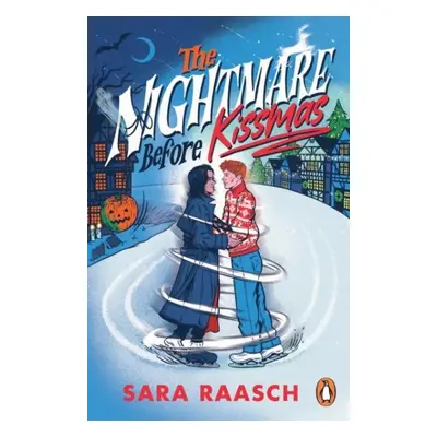 The Nightmare Before Kissmas - Sara Raasch