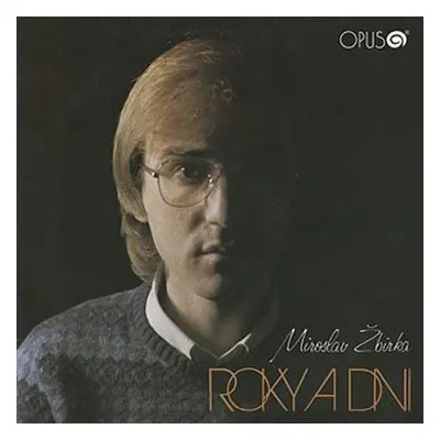 Roky a dni (CD) - Miroslav Žbirka