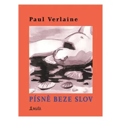 Písně beze slov - Paul Verlaine