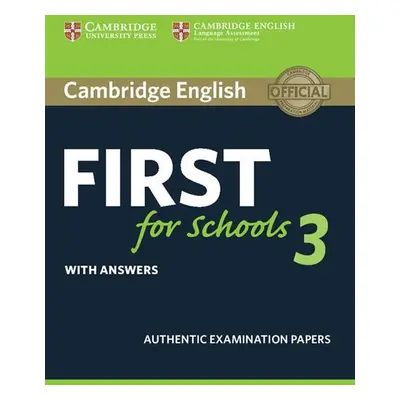 Cambridge English First for Schools 3 Student´s Book with Answers