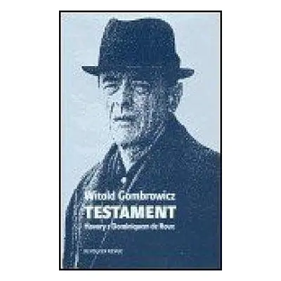 Testament - Witold Gombrowicz