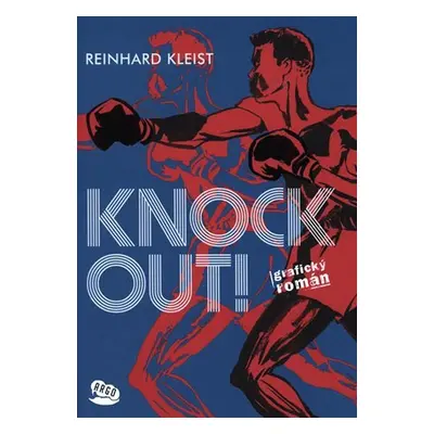 Knock-out - Reinhard Kleist