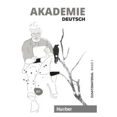 Akademie Deutsch A1+ Zusatzmaterialien mit Audios online. Bd.1 - Bleiner, Sandra; Schenk, Britta