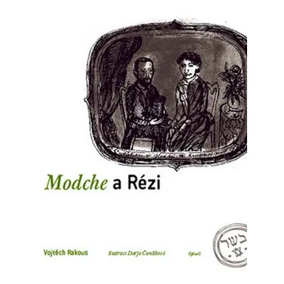 Modche a Rézi - Vojtěch Rakous