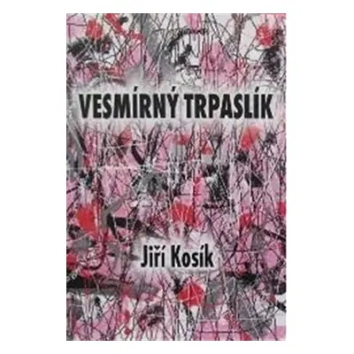 Vesmírný trpaslík - Jiří Kosík