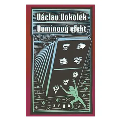 Dominový efekt - Václav Vokolek