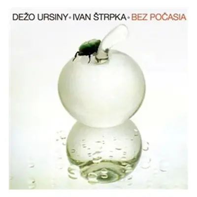 Bez počasia - CD - Dežo Ursiny