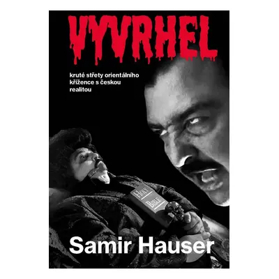 Vyvrhel - Samir Hauser