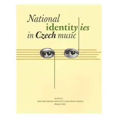 National Identities in Czech Music - Lenka Dohnalová