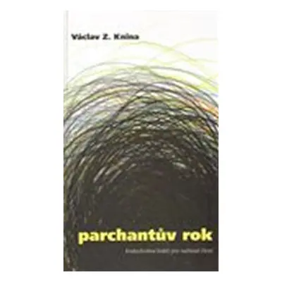 Parchantův rok - Václav Z. Knina