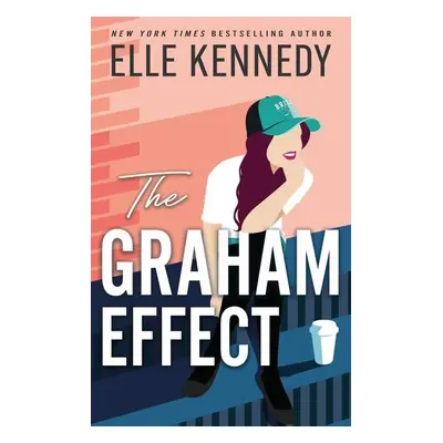 The Graham Effect, 1. vydání - Elle Kennedy