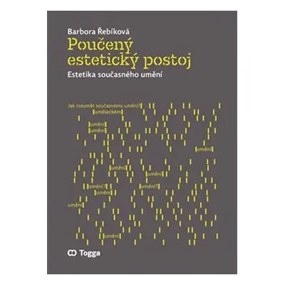 Poučený estetický postoj - Barbora Řebíková