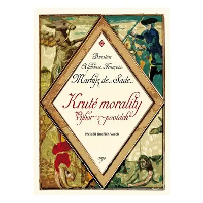 Kruté morality - Sade Donatien Alphonse de François