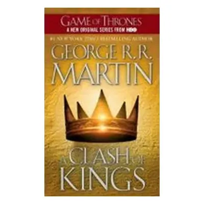 Game of Thrones:A Clash of Kings 2 - George Raymond Richard Martin