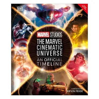 Marvel Studios The Marvel Cinematic Universe An Official Timeline - Anthony Breznican