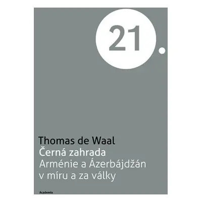 Černá zahrada - Waal Thomas de