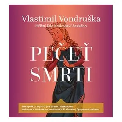 Pečeť smrti - Hříšní lidé království českého - CDmp3 (Čte Jan Hyhlík) - Vlastimil Vondruška