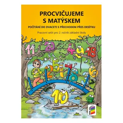 Procvičujeme s Matýskem – počítání do 20 s přechodem přes 10, 4. vydání