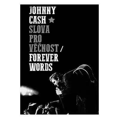 Slova bez hudby - Johnny Cash