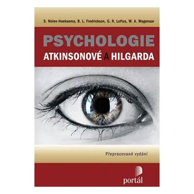 Psychologie Atkinsonové a Hilgarda - S. Nolen-Hoeksema