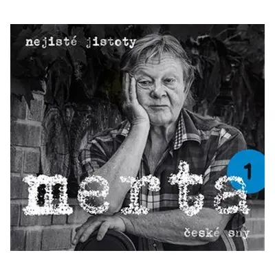 České sny - Nejisté jistoty 1 - CD - Vladimír Merta