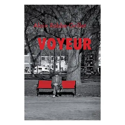 Voyeur - Alain Robbe-Grillet