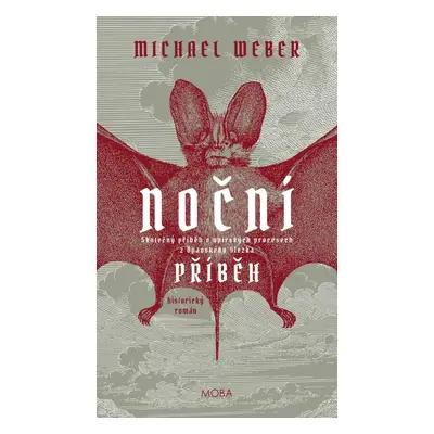 Noční příběh - Skutečný příběh o upírských procesech z Opavského Slezka - Michael Weber