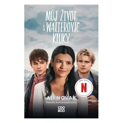 Můj život s Walterovic kluky - Ali Novak