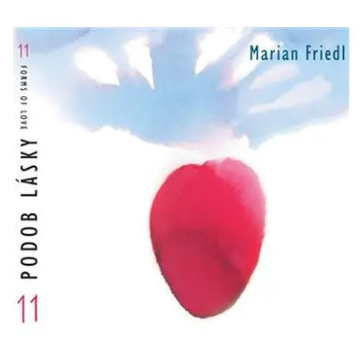 11 podob lásky - CD - Marian Friedl