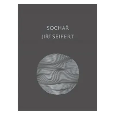 Sochař Jiří Seifert - Jitka Hlaváčková