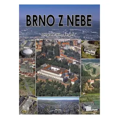 Brno z nebe - Jiří Berger