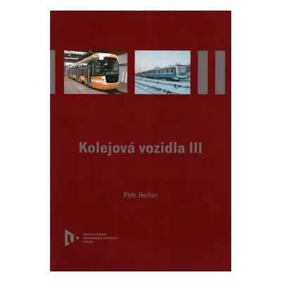 Kolejová vozidla III - Petr Heller