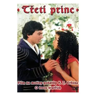 Třetí princ - DVD - Karel Jaromír Erben